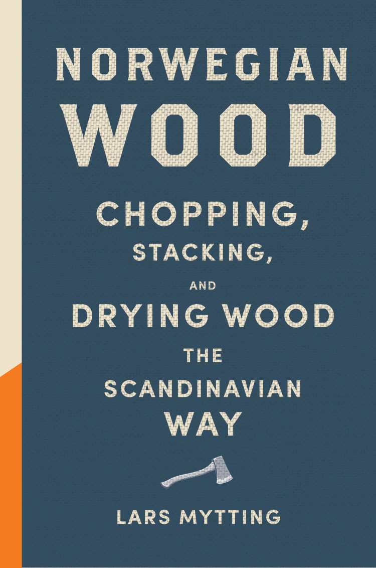 BOOK SALE - Norwegian Wood By Lars Mytting