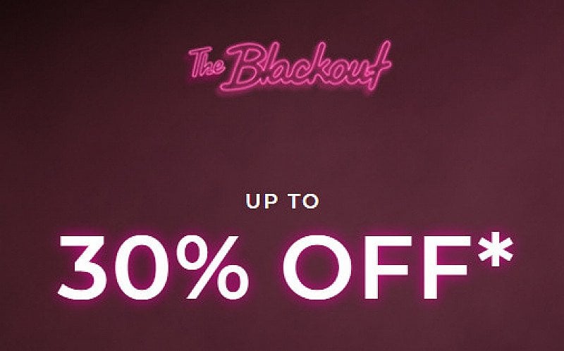 SAVE up to 30% on Women's Clothing in the BLACKOUT SALE!