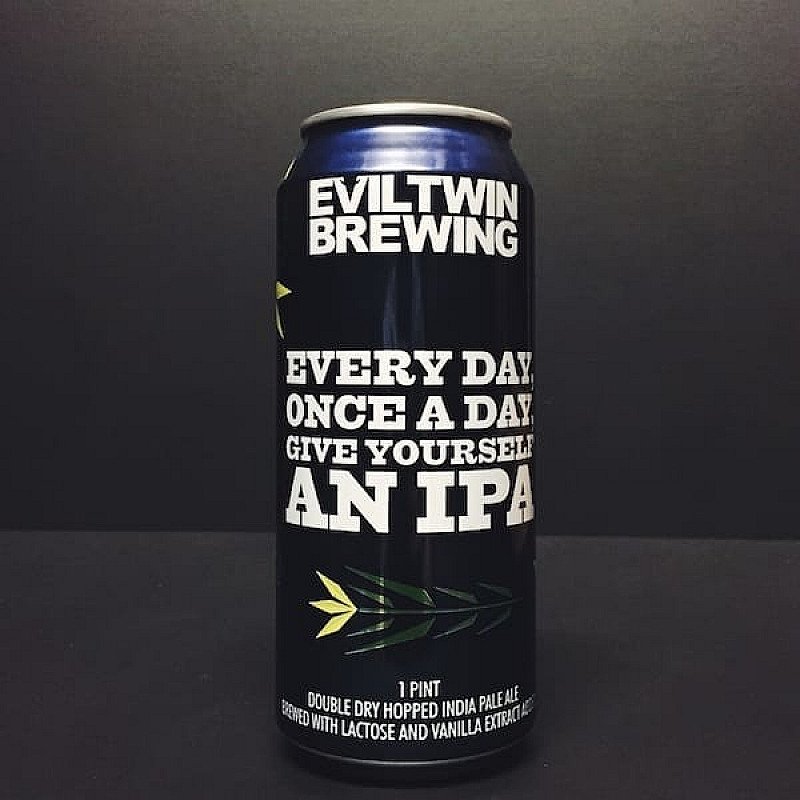 Shop the Every Day, Once A Day, Give Yourself an IPA: £6.80!
