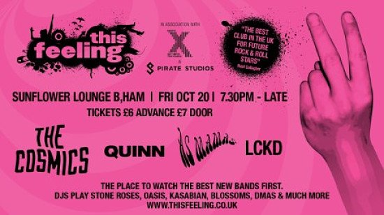 This Feeling - Birmingham w/ The Cosmics, As Mamas + Quinn