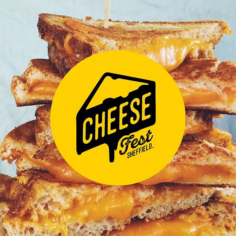 CHEESE FEST SHEFFIELD!