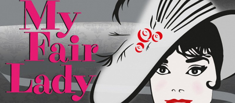My Fair Lady!