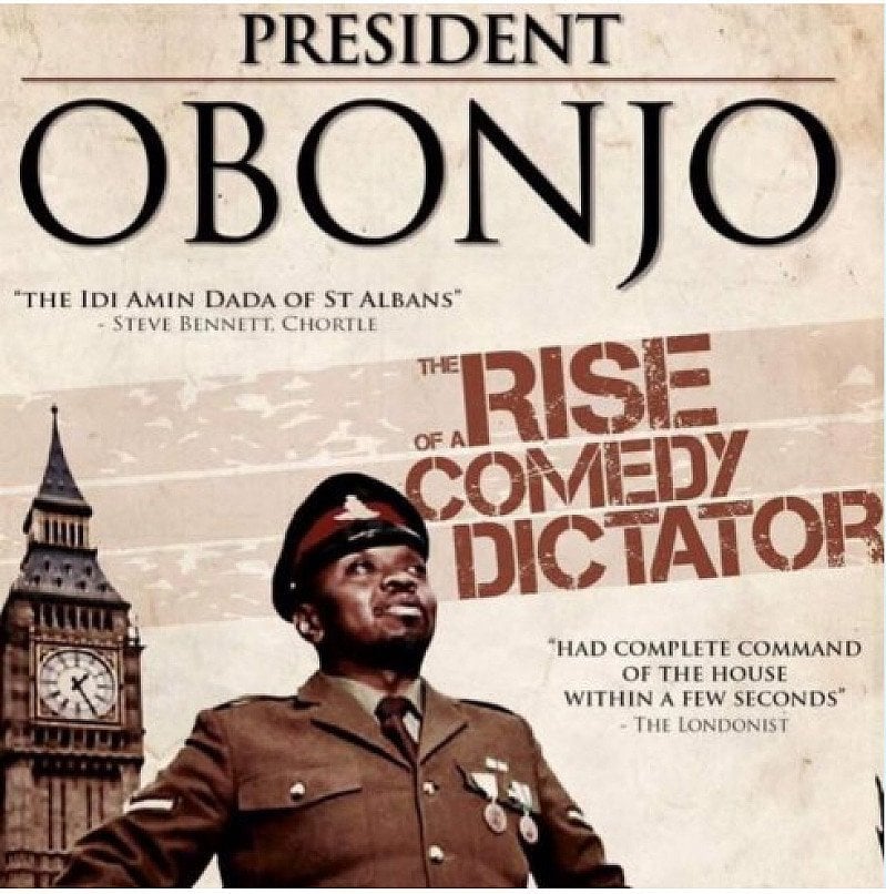 PRESIDENT OBONJO – THE RISE OF A COMEDY DICTATOR