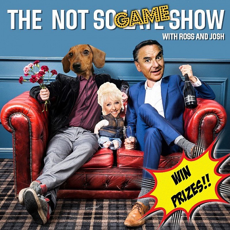 THE NOT SO GAME SHOW WITH ROSS & JOSH