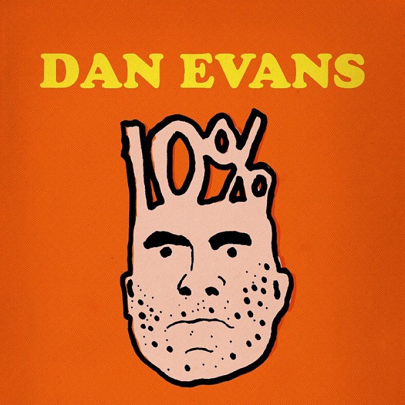 DAN EVANS: 10%