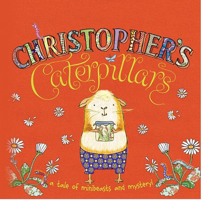 CHRISTOPHER'S CATERPILLARS