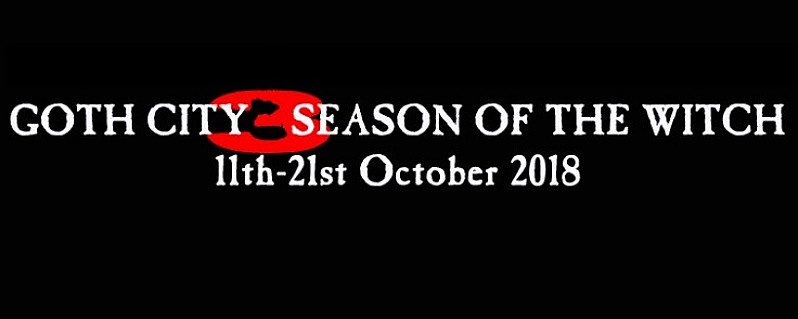 Goth City Festival 2018: The Main Event - Season of the Witch