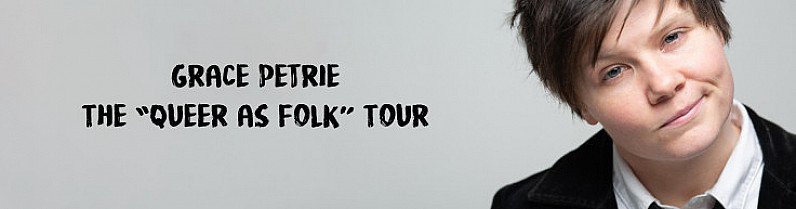 Grace Petrie - The 'Queer As Folk' Tour