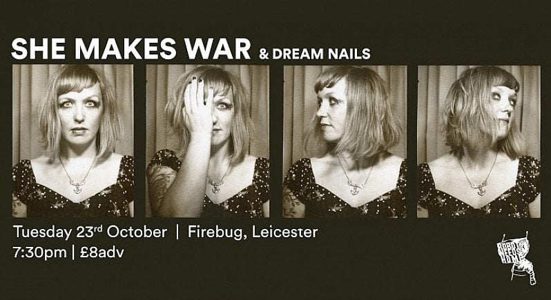 She Makes War, Dream Nails & Anatomy