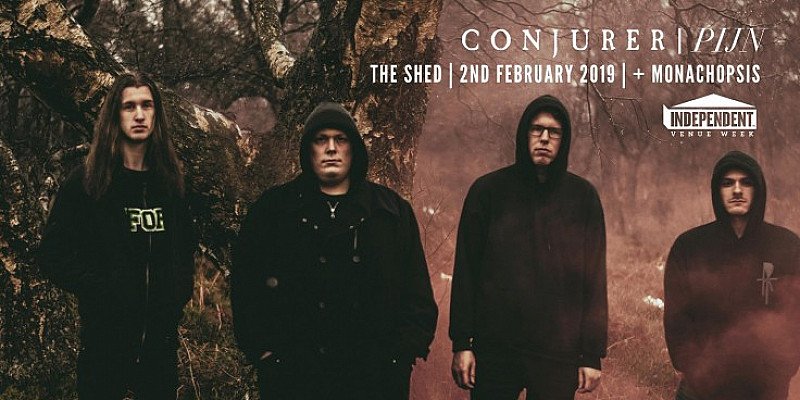 IVW: CONJURER/PIJN/MONACHOPSIS | THE SHED | 02.02