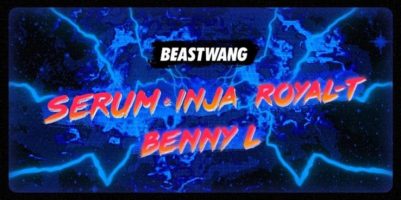 BEASTWANG #114 W/ SERUM & INJA, ROYAL-T & BENNY L