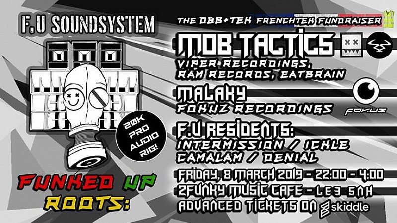 Funked Up Roots Presents Mob Tactics!