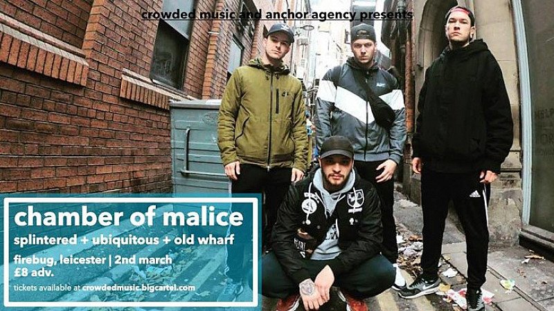 Chamber Of Malice | Firebug, Leicester