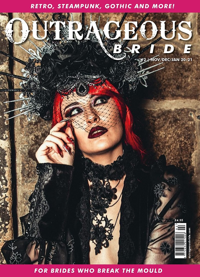 Outrageous Bride Magazine. #2 Nov/Dec/ Jan 2020 for alternative weddings