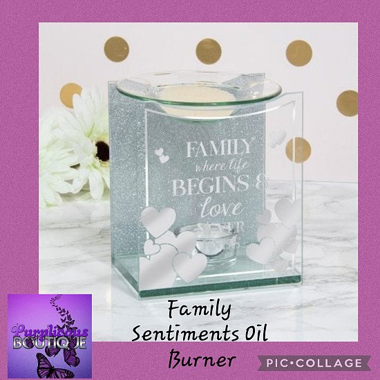 Family Sentiments Oil Burner